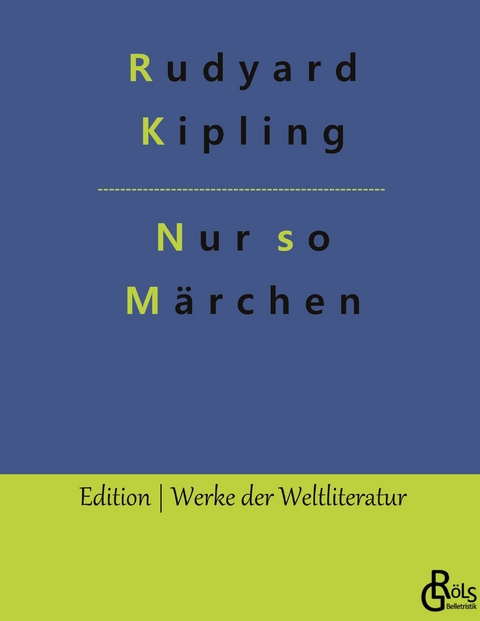 Nur so M&auml;rchen - Rudyard Kipling