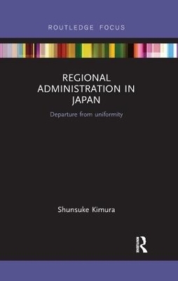 Regional Administration in Japan - Shunsuke Kimura