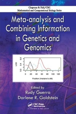 Meta-analysis and Combining Information in Genetics and Genomics - Rudy Guerra, Darlene R. Goldstein