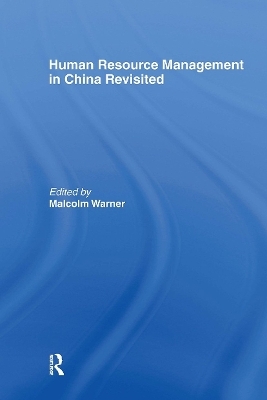 Human Resource Management in China Revisited - 