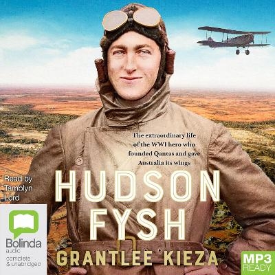 Hudson Fysh - Grantlee Kieza