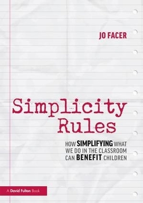 Simplicity Rules - Jo Facer