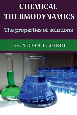 Chemical Thermodynamics - Dr Tejas