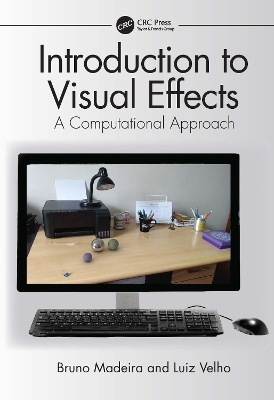 Introduction to Visual Effects - Bruno Madeira, Luiz Velho