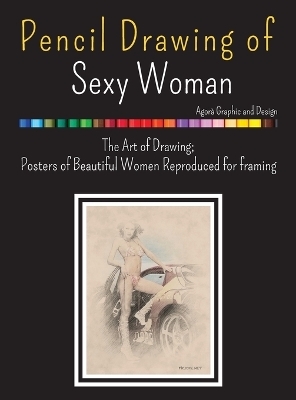 Pencil Drawing of Sexy Woman