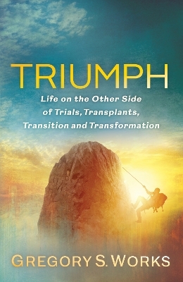 Triumph - Gregory S. Works
