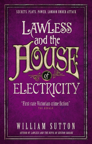 Lawless and the House of Electricity