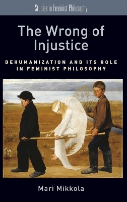 The Wrong of Injustice - Mari Mikkola