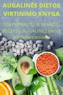 Augalines Dietos Virtinimo Knyga -  Lukrecija Kazlauskiene