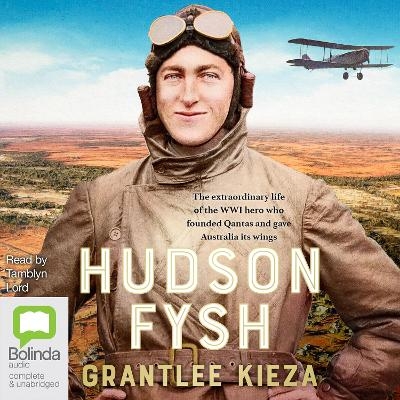 Hudson Fysh - Grantlee Kieza
