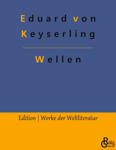 Wellen - Eduard von Keyserling