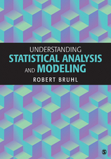 Understanding Statistical Analysis and Modeling - Robert H. Bruhl