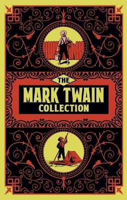 The Mark Twain Collection - Mark Twain