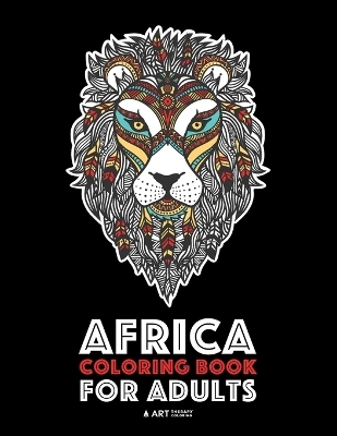 Africa Coloring Book For Adults -  Art Therapy Coloring