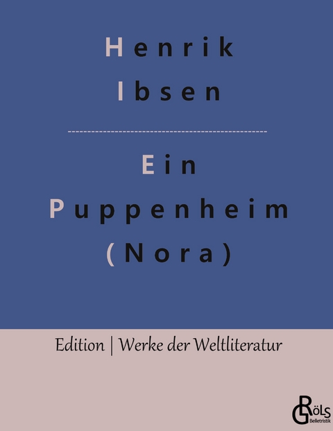 Nora - Henrik Ibsen