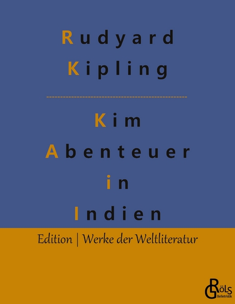 Kim - Rudyard Kipling