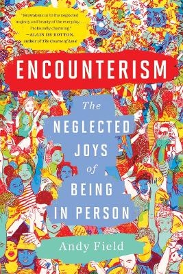 Encounterism - Andy Field