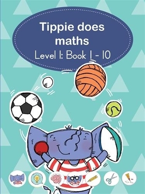 Tippie does maths (Level 1 Book 1-10) - Jos&eacute; Palmer, Reinette Lombard