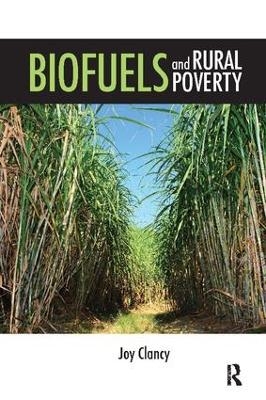 Biofuels and Rural Poverty