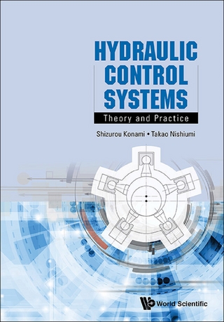 HYDRAULIC CONTROL SYSTEMS: THEORY AND PRACTICE