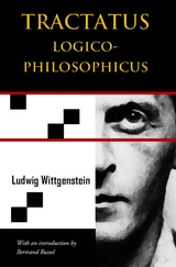 Tractatus Logico-Philosophicus (Chiron Academic Press - The Original Authoritative Edition) -  Ludwig Wittgenstein