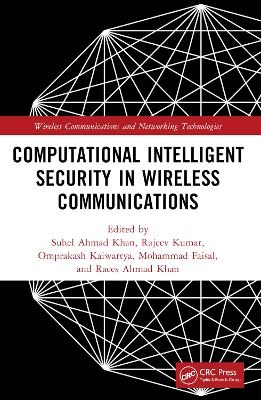 Computational Intelligent Security in Wireless Communications - 