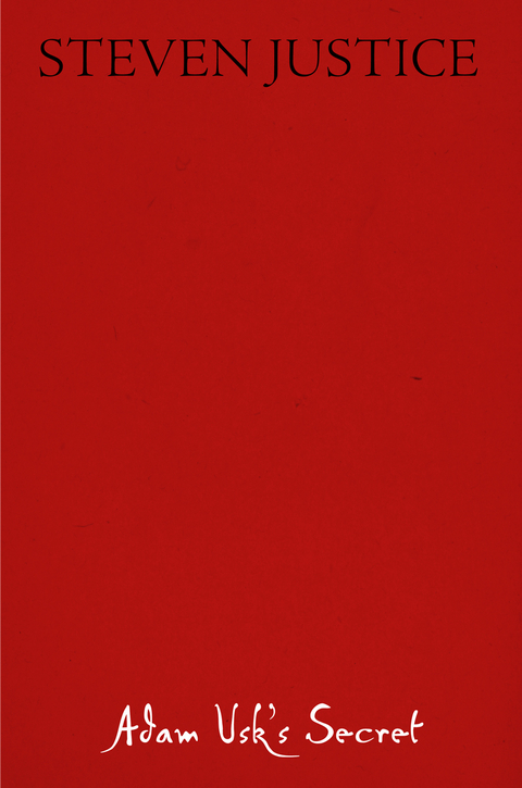 Adam Usk's Secret - Steven Justice