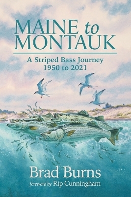 Maine to Montauk - Brad Burns
