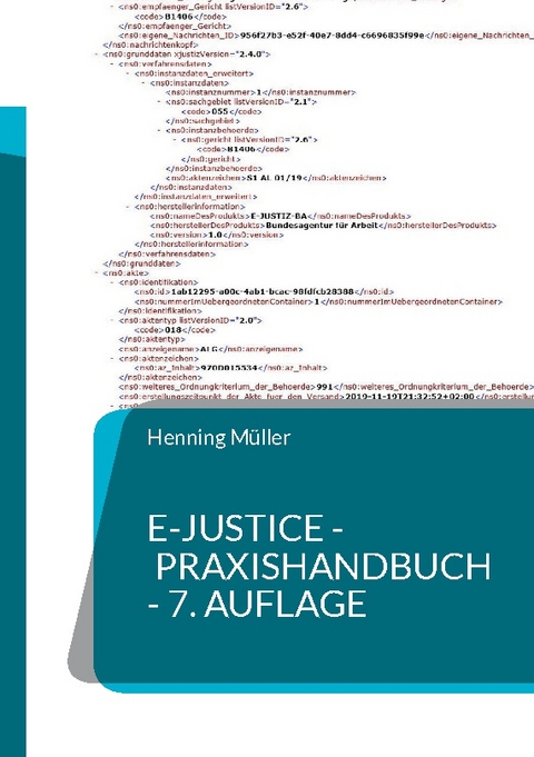e-Justice - Praxishandbuch - Henning Müller