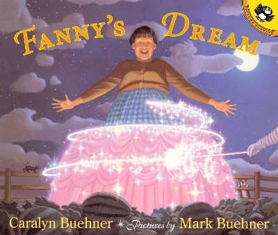 Fanny's Dream - Caralyn Buehner, Mark Buehner