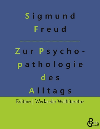 Zur Psychopathologie des Alltagslebens