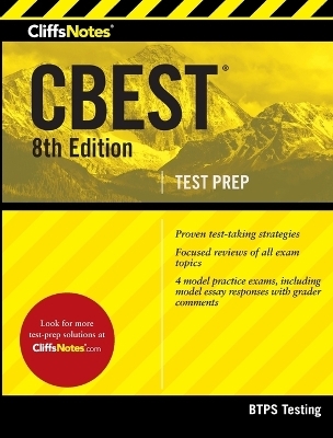CliffsNotes CBEST, 8th Edition -  BTPS Testing