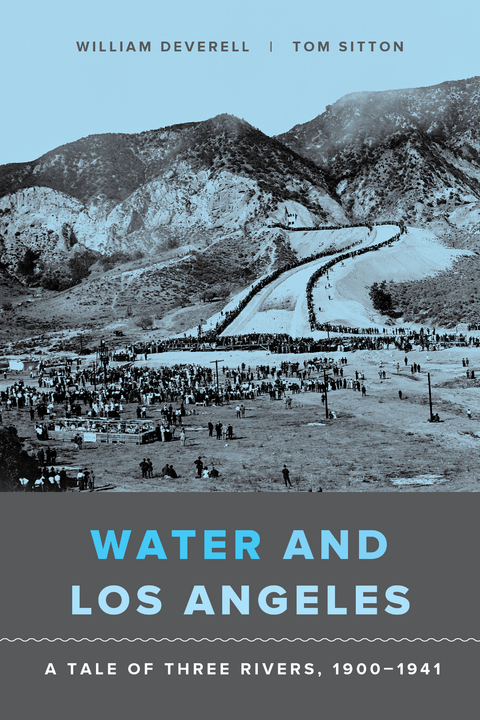 Water and Los Angeles - William F. Deverell, Tom Sitton