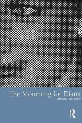 The Mourning for Diana - 