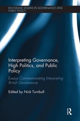 Interpreting Governance, High Politics, and Public Policy - 