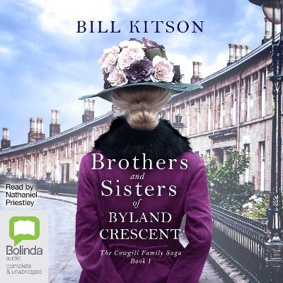 Brothers and Sisters of Byland Crescent - Bill Kitson