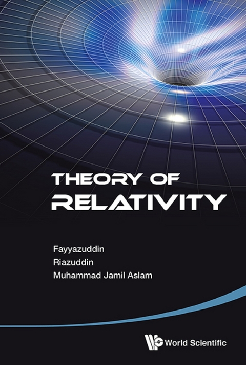 THEORY OF RELATIVITY -  Fayyazuddin,  Riazuddin, Muhammad Jamil Aslam