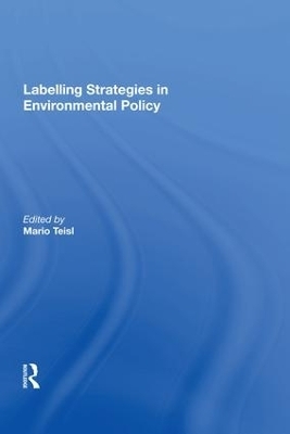 Labelling Strategies in Environmental Policy - 