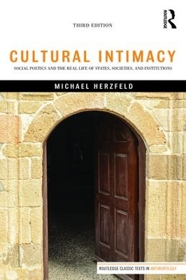 Cultural Intimacy - Michael Herzfeld