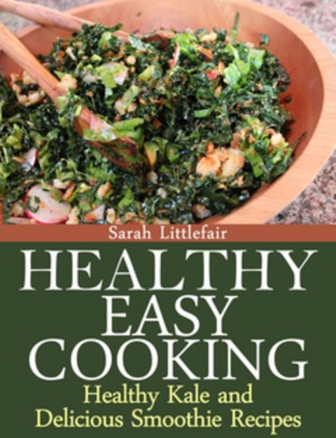 Healthy Easy Cooking - Sarah Littlefair