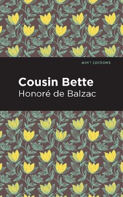 Cousin Bette - Honore de Balzac
