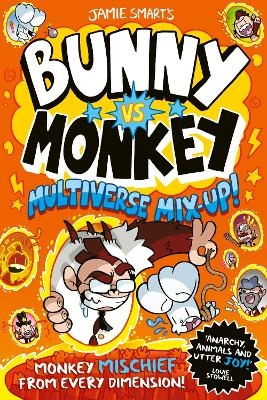 Bunny vs Monkey: Multiverse Mix-up! (a Phoenix Comic Book, from the multi-million-selling creative genius Jamie Smart) - Jamie Smart