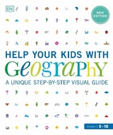 Help Your Kids with Geography, Grades 5-10 - Dk