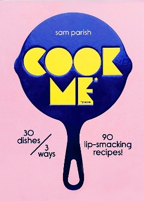Cook Me - Sam Parish