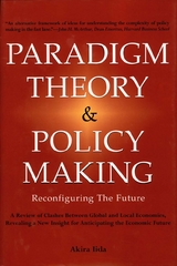 Paradigm Theory & Policy Making - Akira Iida