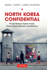 North Korea Confidential - Daniel Tudor, James Pearson