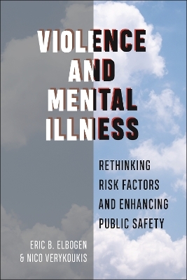 Violence and Mental Illness