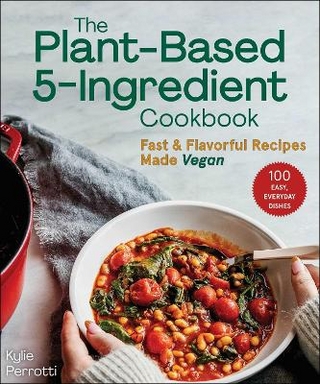 The Plant-Based 5-Ingredient Cookbook
