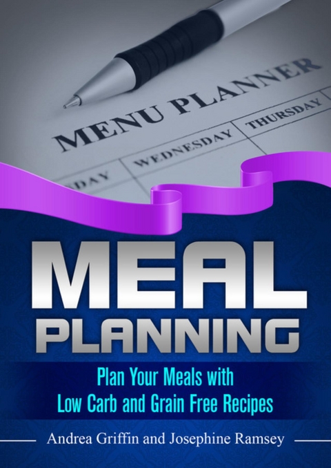 Meal Planning - Andrea Griffin,  Ramsey Josephine