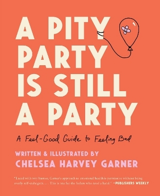 A Pity Party Is Still a Party